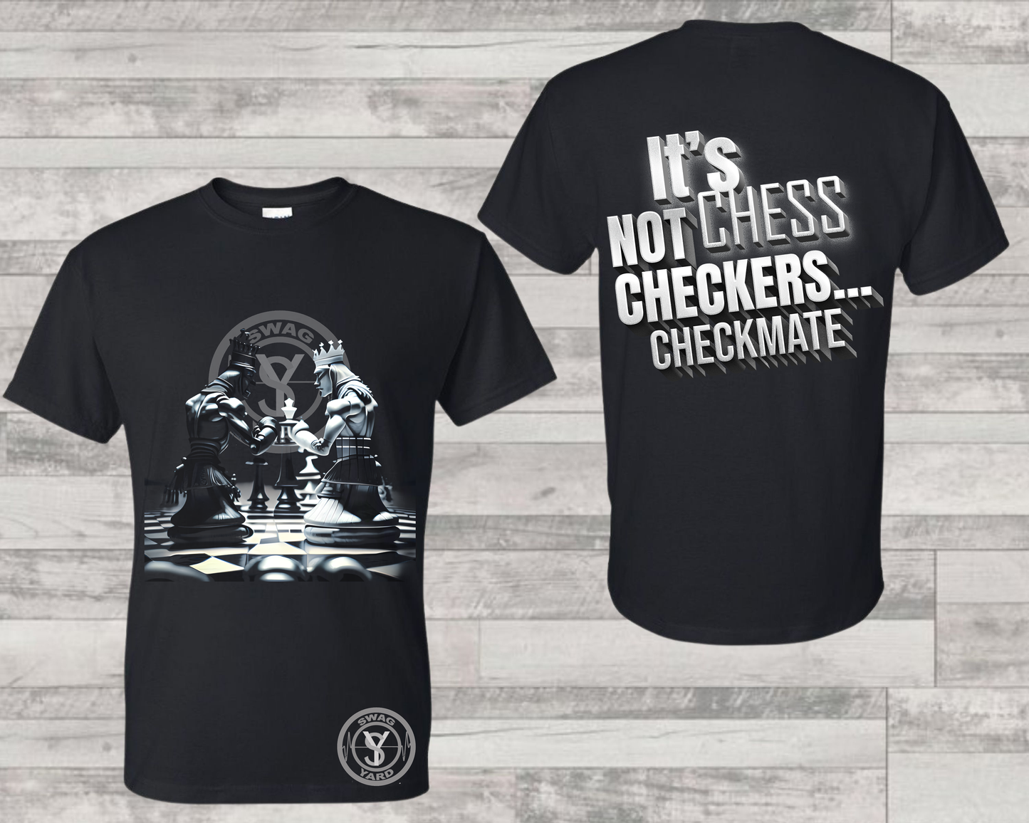 Chess Not Checkers Tee - Black